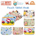 Pouch Tablet Anak
